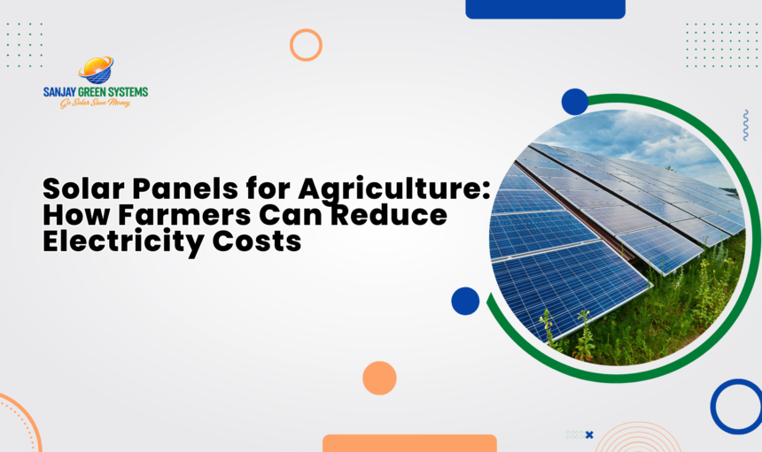 Solar Panels for Agriculture
